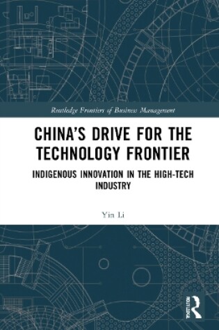 Cover of China’s Drive for the Technology Frontier