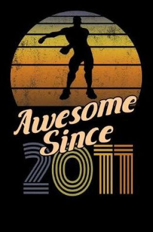 Cover of Awesome Since 2011