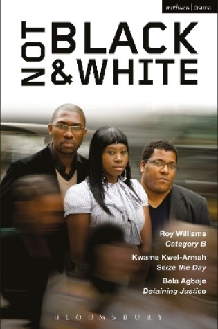 Cover of Not Black and White