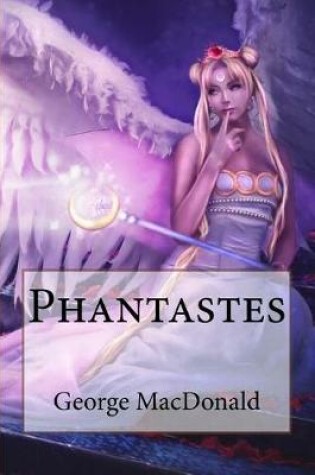 Cover of Phantastes George MacDonald