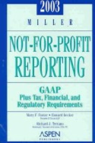 Cover of Miller Not-for-Profit Reporting 2003