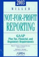 Book cover for Miller Not-for-Profit Reporting 2003