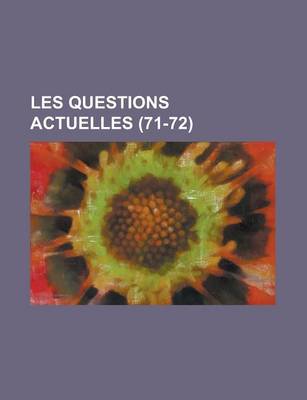 Book cover for Les Questions Actuelles (71-72)