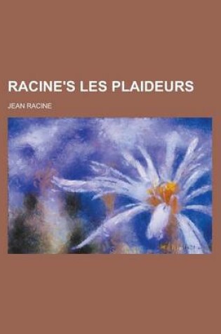 Cover of Racine's Les Plaideurs