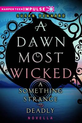 Book cover for A Dawn Most Wicked