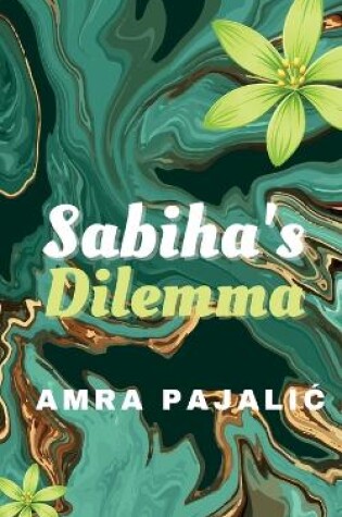 Cover of Sabiha's Dilemma