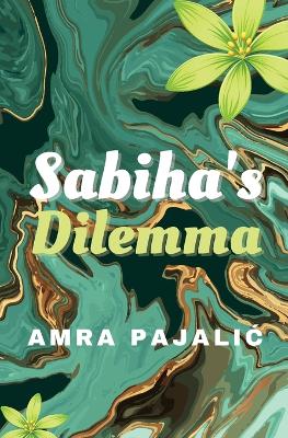 Book cover for Sabiha's Dilemma