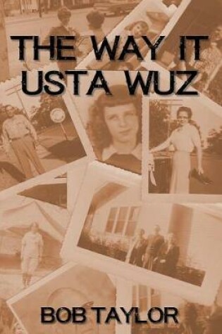 Cover of The Way It USTA Wuz