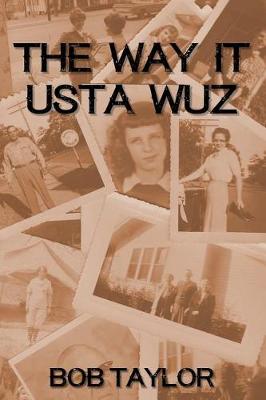 Book cover for The Way It USTA Wuz