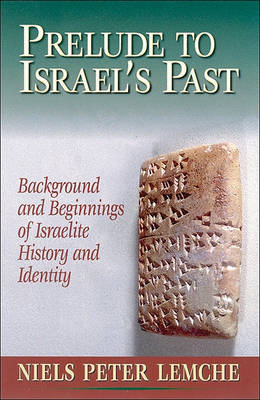 Book cover for Prelude to Israel's Past