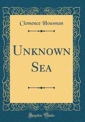 Book cover for Unknown Sea (Classic Reprint)