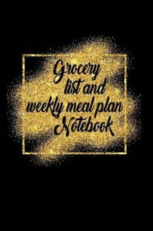 Cover of Grocery List and Weekly Meal Plan Notebook