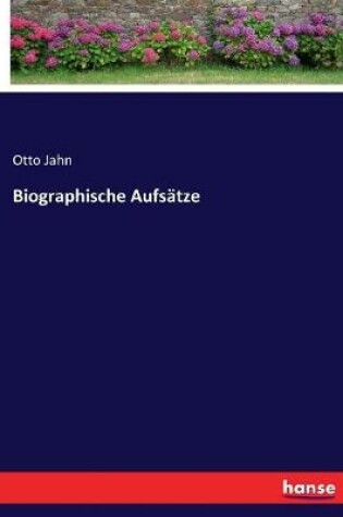 Cover of Biographische Aufsätze