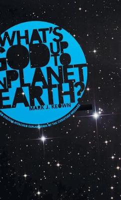Book cover for What God's Up To on Planet Earth?