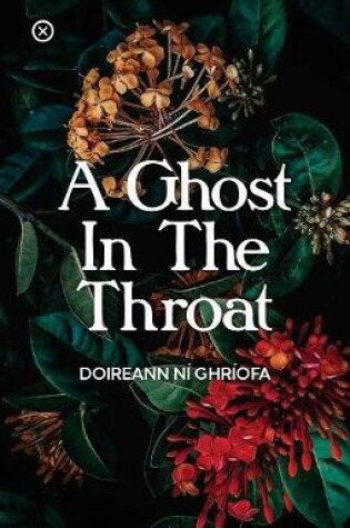 Cover of A Ghost In The Throat