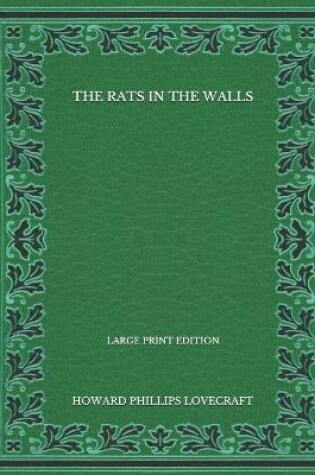 Cover of The Rats In The Walls - Large Print Edition