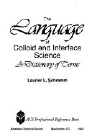 Cover of The Language of Colloid and Interface Science