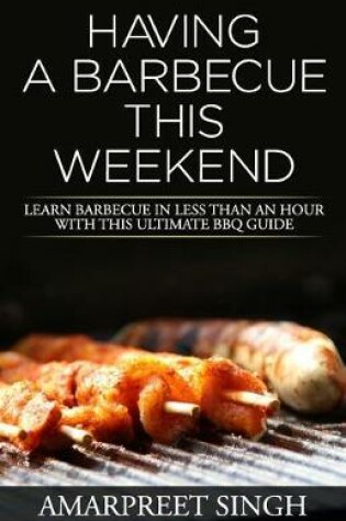 Cover of Having a Barbecue this weekend