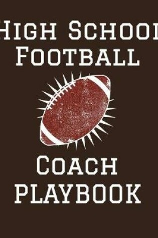 Cover of High School Football Coach Playbook