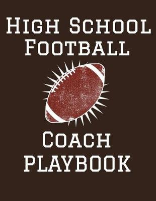 Book cover for High School Football Coach Playbook