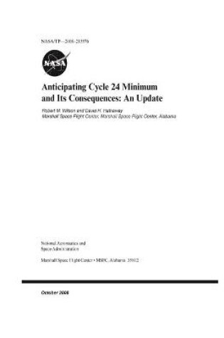Cover of Anticipating Cycle 24 Minimum and its Consequences