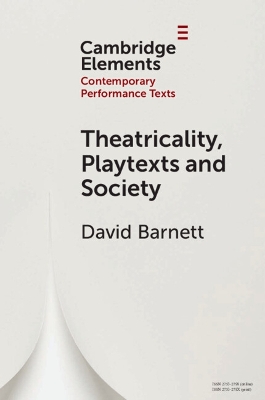 Cover of Theatricality, Playtexts and Society