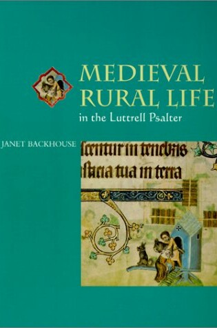 Cover of Medieval Rural Life in the Luttrell Psalter