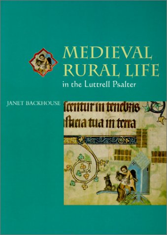 Book cover for Medieval Rural Life in the Luttrell Psalter