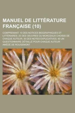 Cover of Manuel de Litterature Francaise; Comprenant