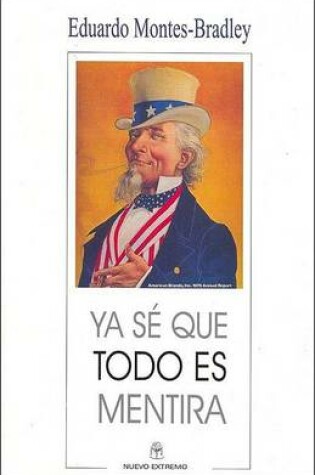 Cover of YA Se Que Todo Es Mentira