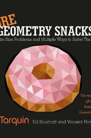 Cover of More Geometry Snacks