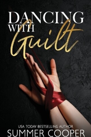 Cover of Dancing With Guilt
