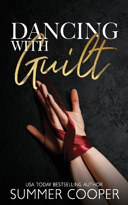 Book cover for Dancing With Guilt