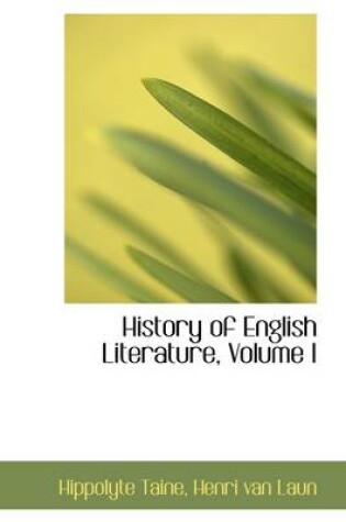 Cover of History of English Literature, Volume I