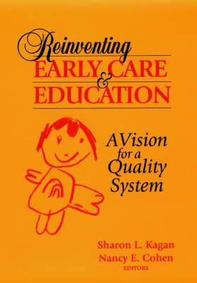 Book cover for Reinventing Early Care and Education