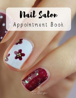 Book cover for Nail Salon Appointment Book