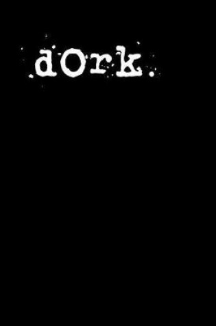 Cover of dork.