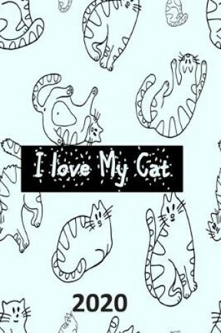 Cover of I Love My Cat - 2020
