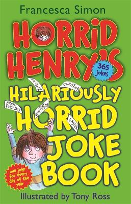 Book cover for Horrid Henry's Hilariously Horrid Joke Book