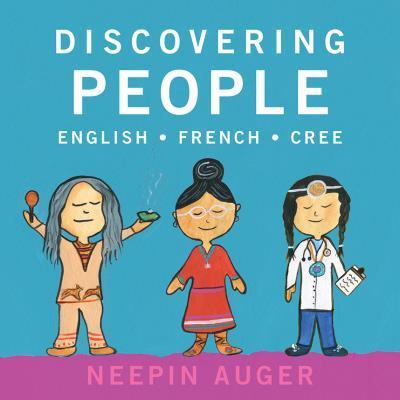 Book cover for Discovering People: English * French * Cree