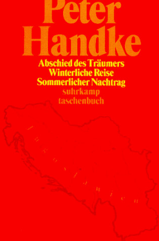 Cover of Abschied des Traumers/Winterliche Reise/Sommerlicher Nachtrag