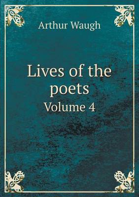 Book cover for Lives of the poets Volume 4