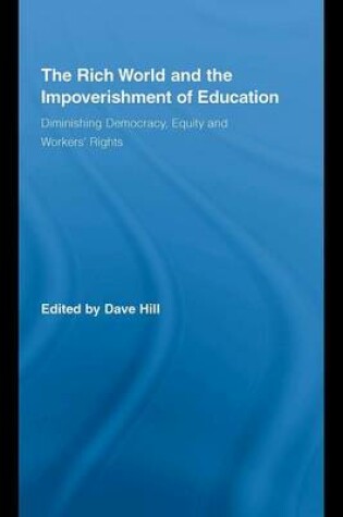 Cover of The Rich World and the Impoverishment of Education