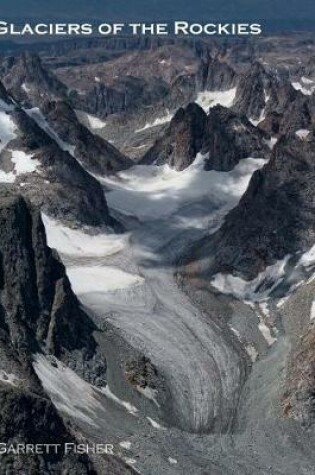 Cover of Glaciers of the Rockies