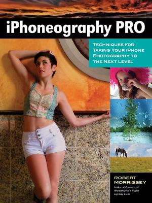 Book cover for Pro's Guide To Iphoneography