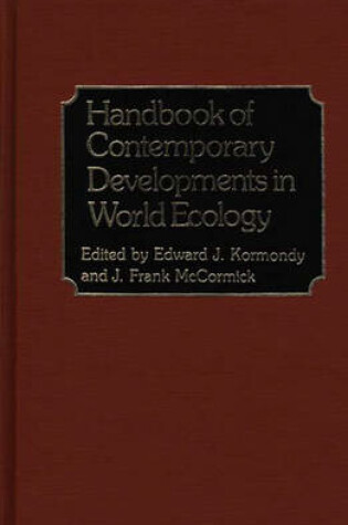 Cover of Handbook of Contemporary Developments in World Ecology