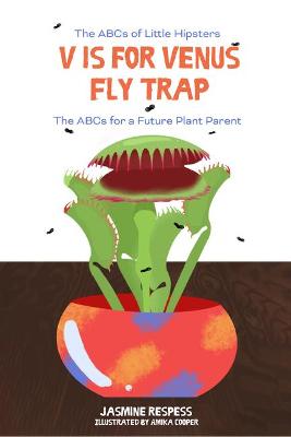 Book cover for V is for Venus Fly Trap