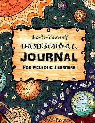 Book cover for Do It Yourself Homeschool Journal #3