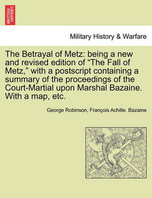 Book cover for The Betrayal of Metz