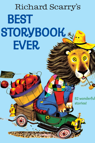 Cover of Richard Scarry's Best Storybook Ever